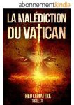 La malédiction du Vatican :